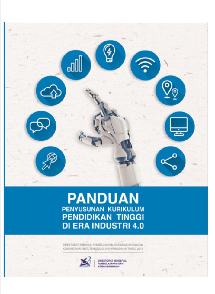 PANDUAN PENYUSUNAN KURIKULUM PENDIDIKAN TINGGI di ERA INDUSTRI 4.0